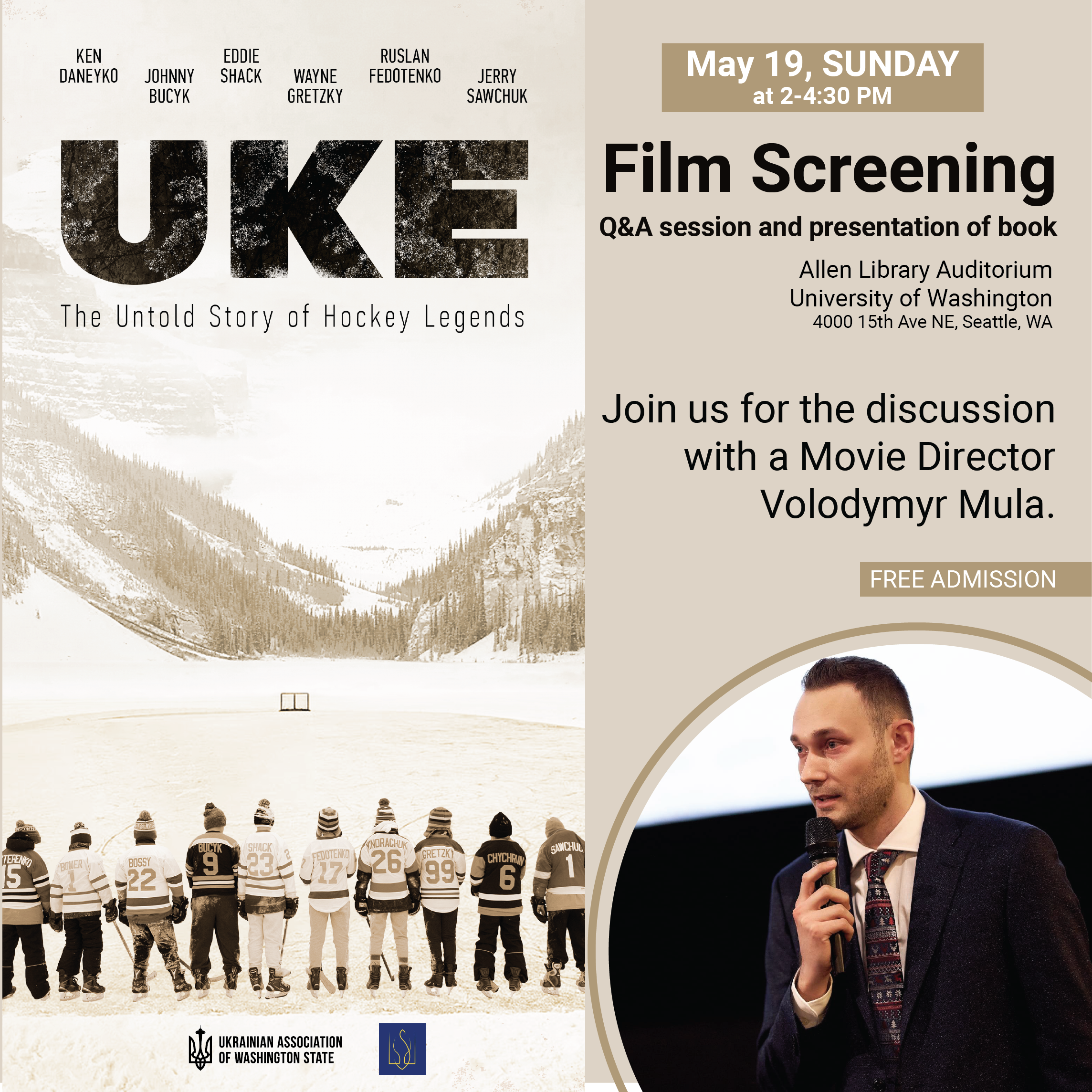 MAY 19. 2:00 PM. “UKE: The Untold Story of Hockey Heroes. Film Screening & Discussion with a Movie Director, Volodymyr Mula